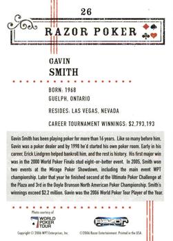2006 Razor Poker #26 Gavin Smith Back